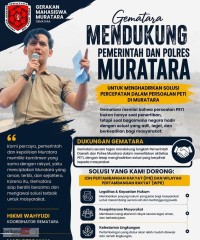 Gematara Dukung Pemerintah dan Polri untuk Hadirkan Solusi Percepatan Dalam Persoalan PETI di Muratara